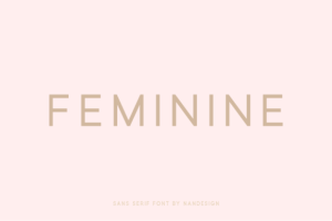 Feminine Font