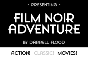 Film Noir Adventure Font