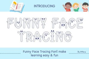 Funny Face Tracing Font
