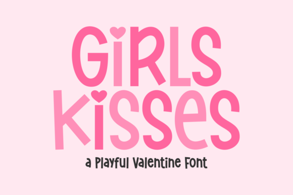 Girls Kisses Font
