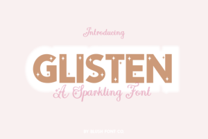 Glisten Font