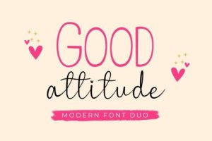 Good Attitude Font