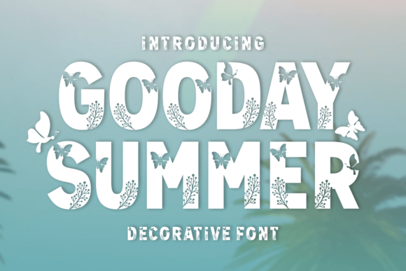 Gooday Summer Font