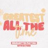 Greatest All the Time Font