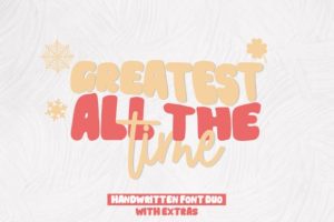Greatest All the Time Font