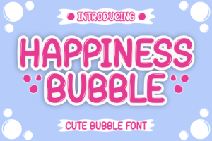 Happiness Bubble Font