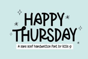Happy Thursday Font