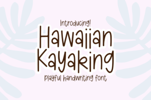 Hawaiian Kayaking Font
