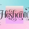 Heshanty Font