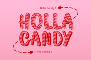 Alternative view of Holla Candy Font