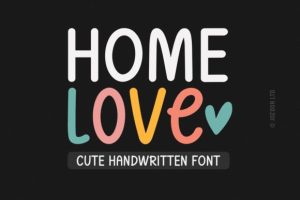 Home Love Font