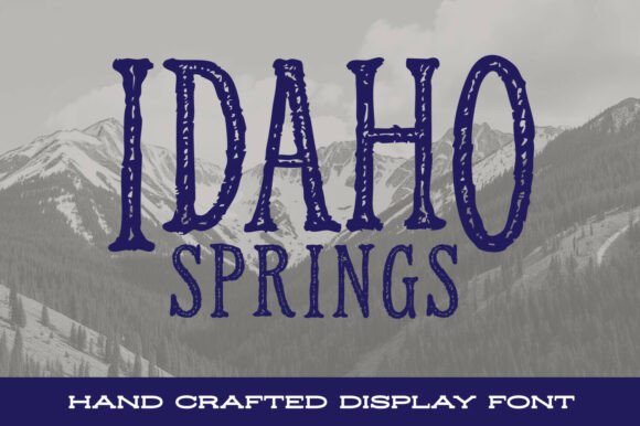 Idaho Springs Font