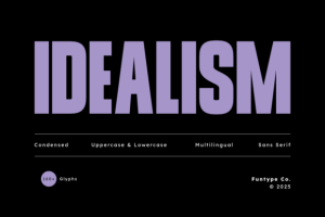 Idealism Font