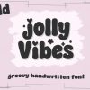 Jolly Vibes Bold Font