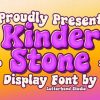 Kinder Stone Font