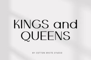 Kings and Queens Font