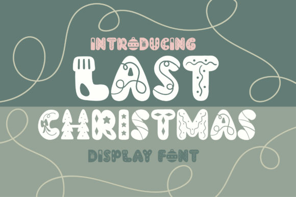 Last Christmas Font