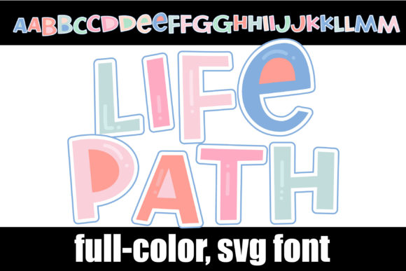 Life Path Font