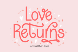 Love Returns Font