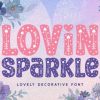Lovin Sparkle Font
