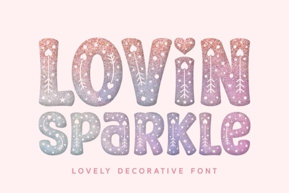 Lovin Sparkle Font - Image 2