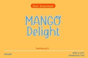 Mango Delight Font Font