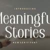 Meaningful Stories Font
