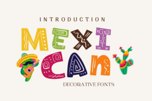Mexican Font