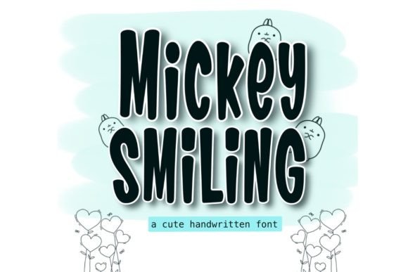Micky Smiling Font