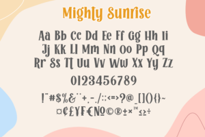 Alternative view of Mighty Sunrise Font