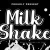 Milk Shake Font