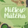 Milky Matcha Font