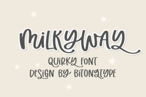 Milky Way Font