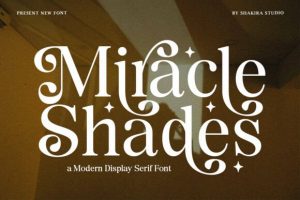 Miracle Shades Font
