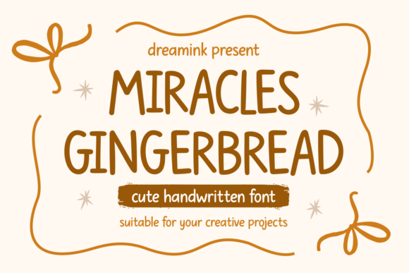 Miracles Gingerbread Font