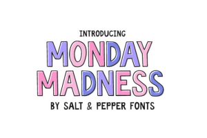 Monday Madness Font