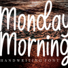 Monday Morning Font