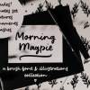 Morning Magpie Font