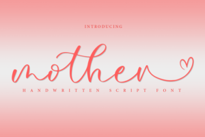 Mother Font