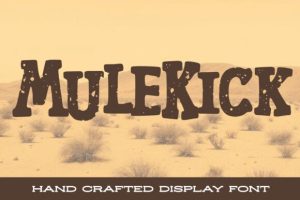 Mulekick Font