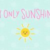 My Only Sunshine Font