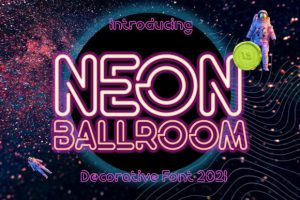 Neon Ballroom Font