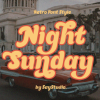 Night Sunday Font