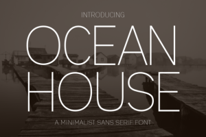 Ocean House Font