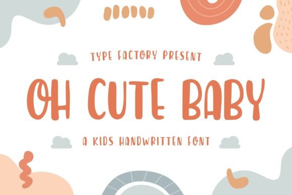 Oh Cute Baby Font
