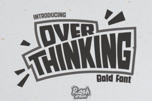 Over Thinking Font