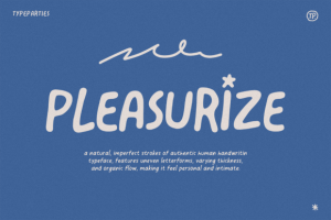 Pleasurize Font