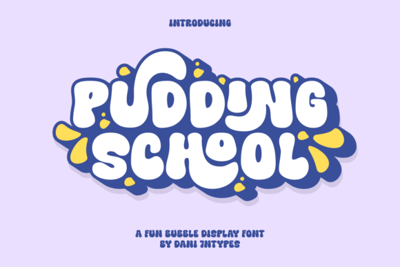 Pudding School Font
