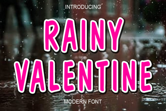 Rainy Valentine Font
