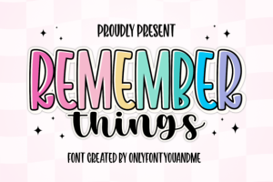 Remember Things Font